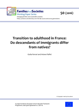 Transition to Adulthood in France: Do Descendants of Immigrants Differ from Natives?