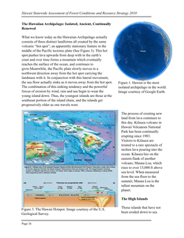 The Hawaiian Archipelago: Isolated, Ancient, Continually Renewed