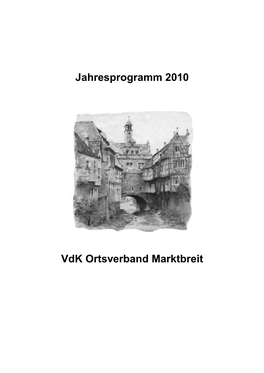 Jahresprogramm 2010 Vdk Ortsverband Marktbreit