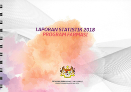 Laporan Statistik Program Perkhidmatan Farmasi 2018