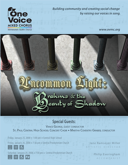 Special Guests: June 21, 7:30 PM & 22, 3:30 PM Vance George, Guest Conductor History Theatre • 30 East 10Th Street, St