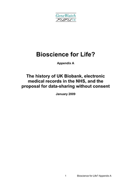 History of UK Biobank, Electronic Medical Records in the NHS, and the Proposal for Data-Sharing Without Consent