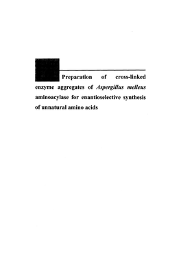 Preparation of Cross-Linked Enzyme Aggregates of Aspergillus Melleus