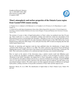 Titan's Atmospheric and Surface Properties of the Ontario Lacus