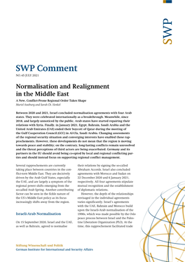 Normalisation and Realignment in the Middle East. a New, Conflict-Prone