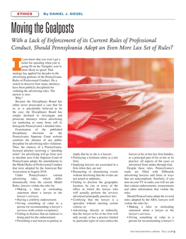 Moving the Goalposts with a Lack of Enforcement of Its Current Rules of Professional Conduct, Should Pennsylvania Adopt an Even More Lax Set of Rules?