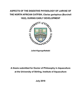 ASPECTS of the DIGESTIVE PHYSIOLOGY of LARVAE of the NORTH AFRICAN CATFISH, Clarias Gariepinus (Burchell 1822), DURING EARLY DEVELOPMENT