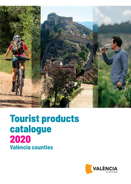 Tourist Products Catalogue 2020 València Counties Cultural