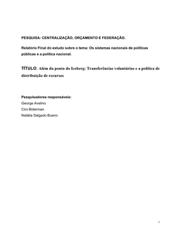 Transferências Voluntárias E a Política De Distribuição De Recursos