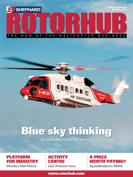 Blue Sky Thinking UK Determines Future SAR Direction
