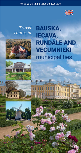 BAUSKA, IECAVA, RUNDĀLE and VECUMNIEKI Munici Palities