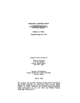 Wrangell Harvest Study a Compbehensive Study of ’ Wild Resource Harvest and Use by Wbangell Residents