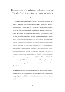 The Co-Evolution of Organizational and Network Structure: the Role of Multilevel Mixing and Closure Mechanisms