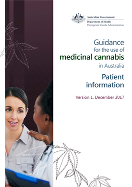 Guidance for the Use of Medicinal Cannabis in Australia Patient Information