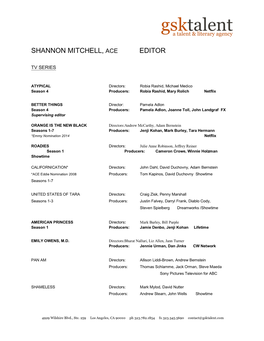 Shannon Mitchell, Ace Editor