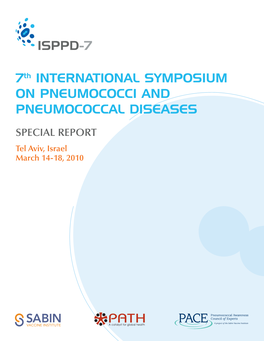 Special Report: 7Th International Symposium on Pneumococci and Pneumococcal Diseases