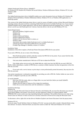Adobe® Postscript® Printer Driver