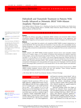 Dabrafenib and Trametinib Treatment in Patients with Locally Advanced Or Metastatic BRAF V600–Mutant Anaplastic Thyroid Cancer Vivek Subbiah, Robert J