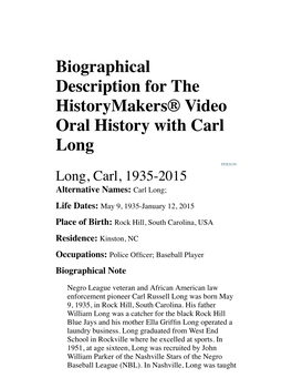 Biographical Description for the Historymakers® Video Oral History with Carl Long