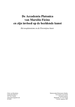 De Accademia Platonica Van Marsilio Ficino En Zijn Invloed Op De Beeldende Kunst Het Neoplatonisme En De Florentijnse Kunst