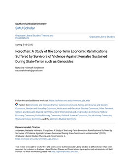 A Study of the Long-Term Economic Ramifications Suffered by Survivors of Violence Against Females Sustained During State-Terror Such As Genocides