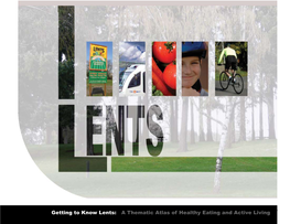 1 Getting to Know Lents: a Thematic Atlas Of