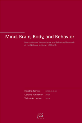 Mind, Brain, Body, and Behavior Foundations of Neuroscience and Behavioral Research at the National Institutes of Health