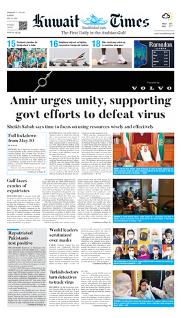 Amir Urges Unity, Supporting Govt Efforts to Defeat Virus Sheikh Sabah Says Time to Focus on Using Resources Wisely and Effectively