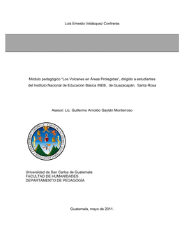 “Los Volcanes En Áreas Protegidas”, Dirigido a Estudiantes Del Instituto Nacional De Educación Básica INEB, De Guazacapán, Santa Rosa