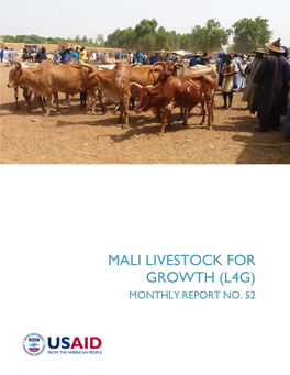 Mali Livestock for Growth (L4g) Monthly Report No