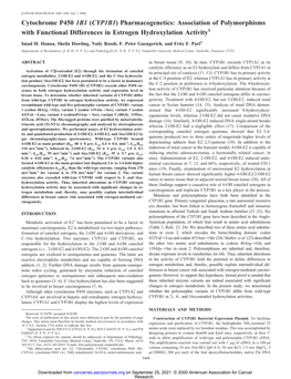 Cytochrome P450 1B1 (CYP1B1) Pharmacogenetics: Association of Polymorphisms with Functional Differences in Estrogen Hydroxylation Activity1