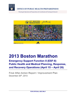 After Action Report/Improvement Plan 2013 Boston Marathon (AAR/IP) ESF-8 Health & Medical Operations