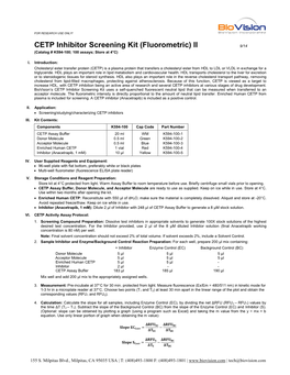 CETP Inhibitor Screening Kit (Fluorometric) II 9/14 (Catalog # K594-100; 100 Assays; Store at 4°C)