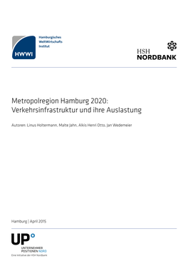 Studie "Metropolregion Hamburg 2020: Verkehrsinfrastruktur Und Ihre
