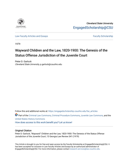 Wayward Children and the Law, 1820-1900: the Genesis of the Status Offense Jurisdiction of the Juvenile Court