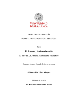 El Discurso Y La Violencia Social. El Caso De La Familia Michoacana En