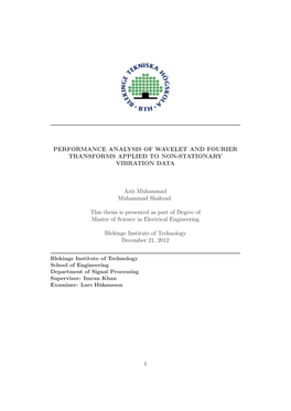 Performance Analysis of Wavelet and Fourier Transforms Applied to Non-Stationary Vibration Data