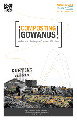 GOWANUS [A Guide to Building a Compost Windrow!