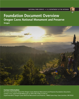 Foundation Document Overview Oregon Caves National Monument and Preserve Oregon