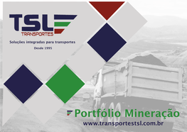 Portfólio Mineração a TSL TRANSPORTES