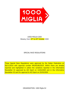 1OOO MIGLIA 2020 Brescia, from 19Th to 25Th October 2020 SPECIAL RACE REGULATIONS These Special Race Regulations Were Approved B