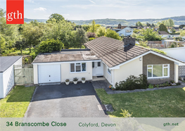 34 Branscombe Close Colyford, Devon 34 Branscombe Close Colyford, Colyton Devon, EX24 6RF Honiton 11.3 Miles; Exeter 26.2 Miles