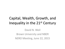 Capital, Wealth, Growth, and Inequality in the 21St Century