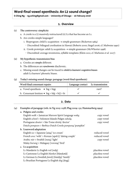 Word-Final Vowel Epenthesis: an L2 Sound Change? E-Ching Ng · Ng.Eching@Gmail.Com · University of Chicago · 16 February 2018
