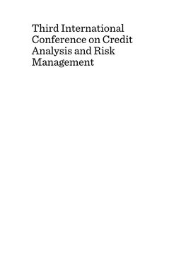 Third International Conference on Credit Analysis and Risk Management