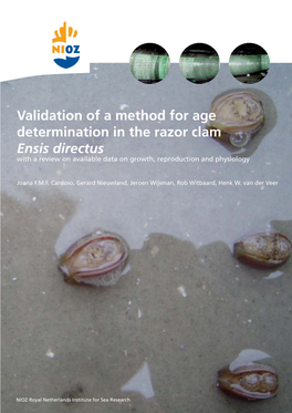 Validation of a Method for Age Determination in the Razor Clam Ensis Directus with a Review on Available Data on Growth, Reproduction and Physiology