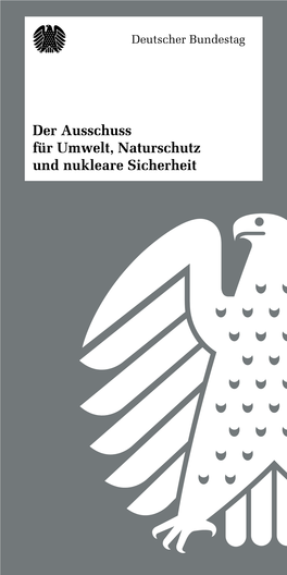 Der Ausschuss Für Umwelt, Naturschutz Und Nukleare Sicherheit