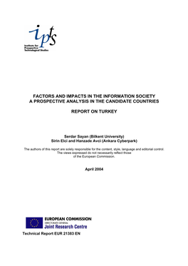 Factors and Impacts in the Information Society a Prospective Analysis in the Candidate Countries Report on Turkey