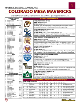 COLORADO MESA MAVERICKS Colorado Mesa University Sports Information • Dave Jahnke • Djahnke@Coloradomesa.Edu