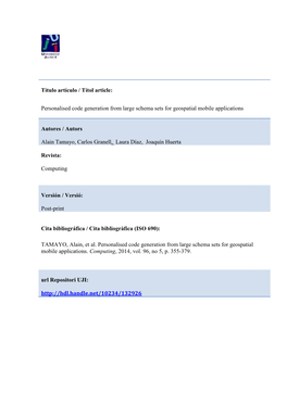 Personalised Code Generation from Large Schema Sets for Geospatial Mobile Applications